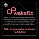 Wakefit story