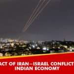 What Will Be The Impact Of Iran-Israel Conflict On Indian Economy? Expert Highlights 5 Potential Impact | Economy News